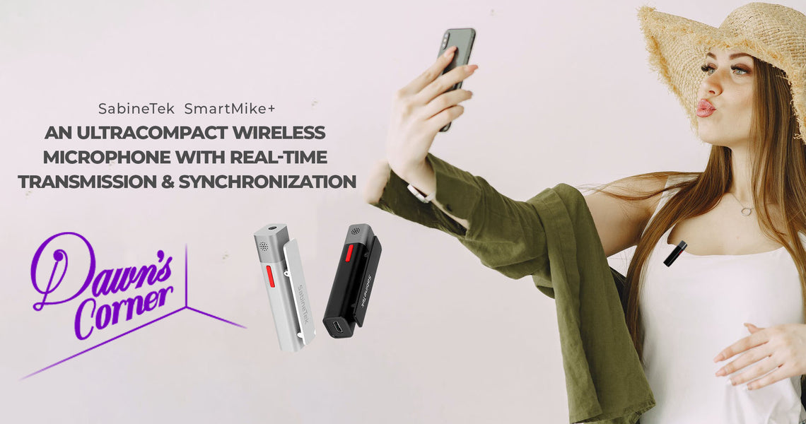 SabineTek SmartMike+ An ultracompact wireless microphone with real-time transmission and synchronization.